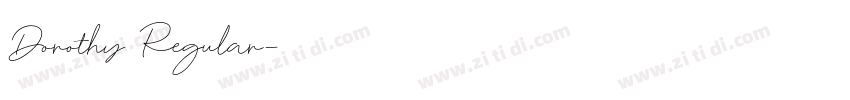 Dorothy Regular字体转换